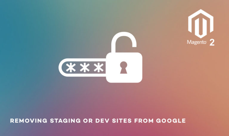 removing staging site from google